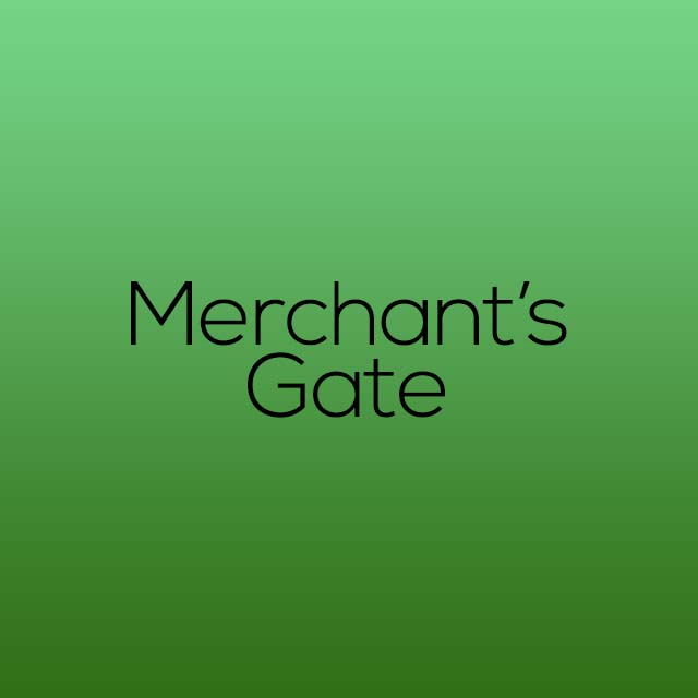 merchants gate